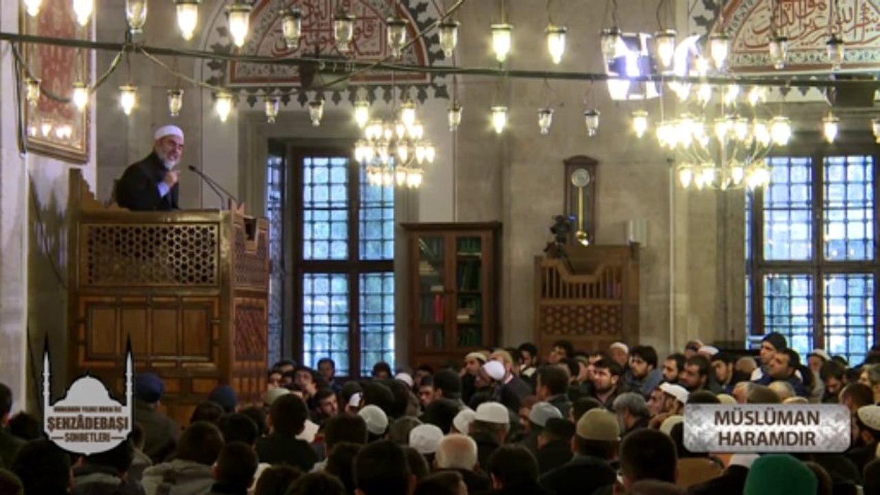 2-Şehzâdebaşı Sohbetleri "Müslüman Haramdır" - Nureddin Yıldız - Sosyal Doku Vakfı