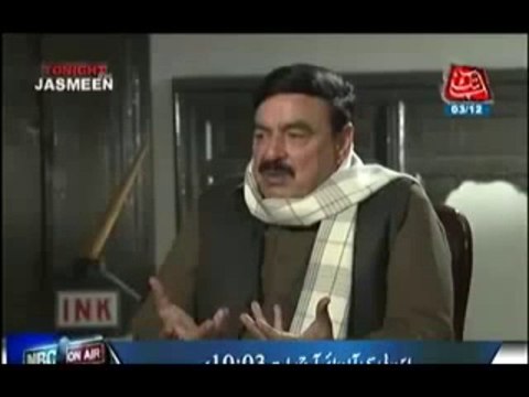 Tonight with Jasmeen (Sheikh Rasheed Ahmed Exclusive) - 3rd December 2013