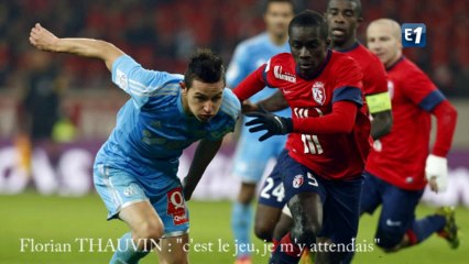 Thauvin : "c'est le jeu, je m'y attendais"