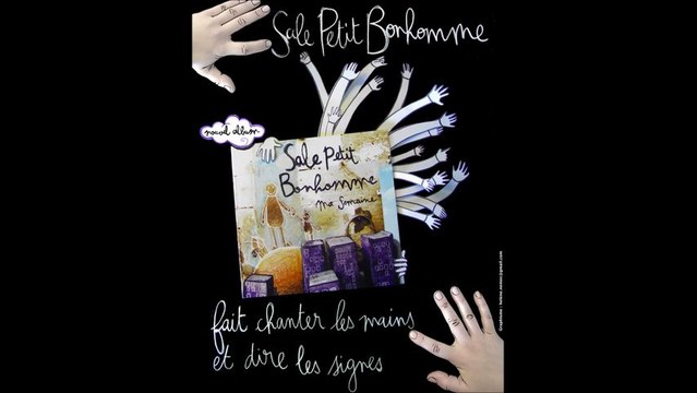 Paris - Saint-Eloi (75) : Spectacle bilingue Sale Petit Bonhomme ChanSon/ChanSigne