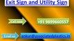 Exit Sign and Utility Sign | Utility Sign | Utility Sign Delhi