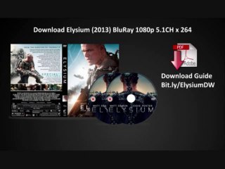 Elysium (2013) BluRay 1080p 5.1CH x264 | Full Download