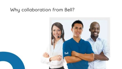 Bell Business Solutions -  Collaboration Tools