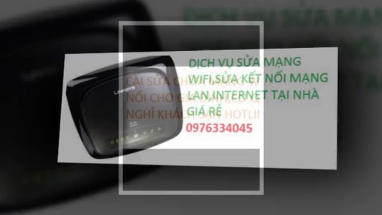 DỊCH VỤ SỬA MẠNG LAN,INTERNET GIÁ RẺ,0976334045,TẠI NHÀ HÀ NỘI