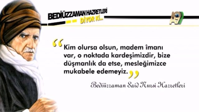 Sözler - Bediüzzaman Hazretleri diyor ki... 7