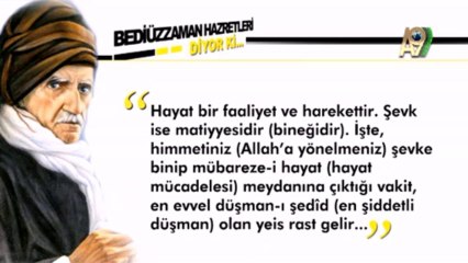 Sözler - Bediüzzaman Hazretleri diyor ki... 1