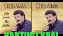 (CETİN ALKAN) SENi GÖRDÜM SENi SEVDiM