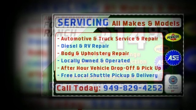 Auto Lube Oil Service Change 949-829-4252 Coto de Caza