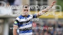 Watch Live Rugby Stream Bordeaux Begles vs Dragons