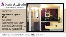 Appartement Studio à louer - Motte Piquet Grenelle, Paris - Ref. 5974