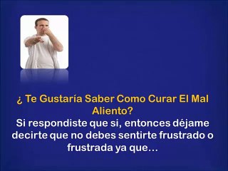 Como Curar El Mal Aliento - Trucos Para Curar La Halitosis