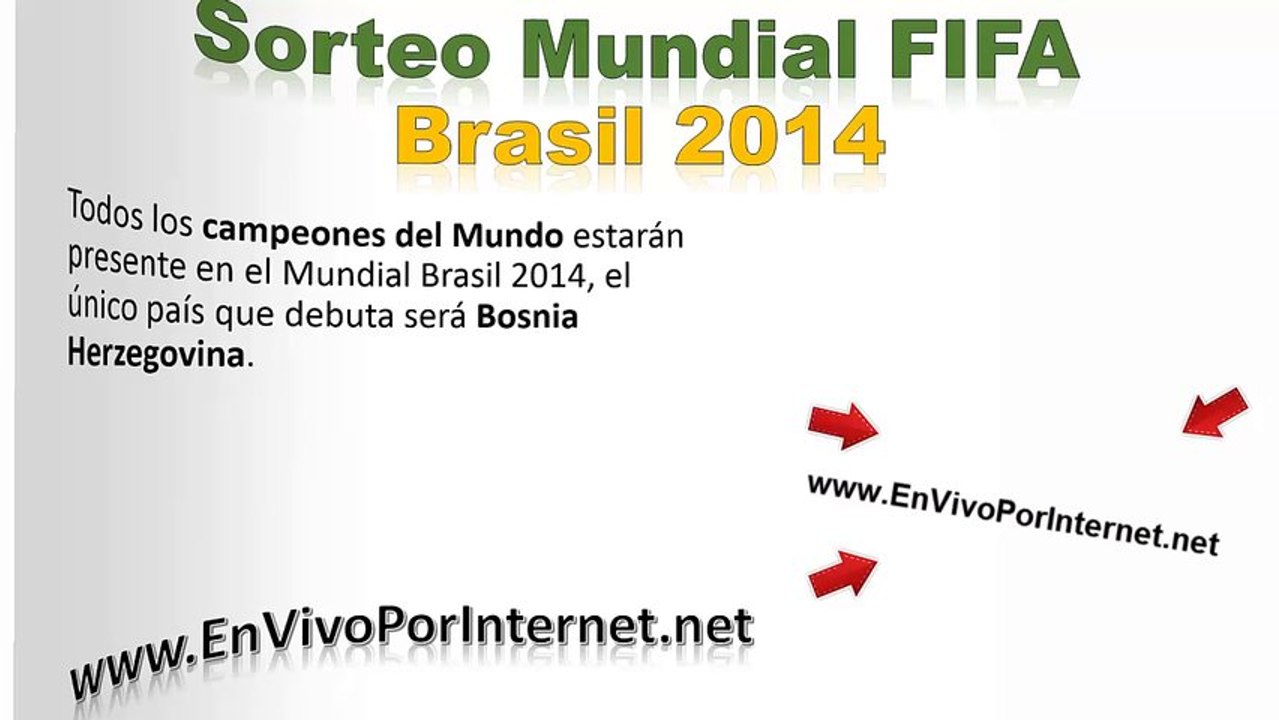 Ver Sorteo del Mundial FIFA Brasil 2014 | 6 de Diciembre del 2013