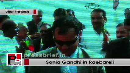 Sonia Gandhi launches several development schemes in Raebareli
