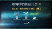 Speedball 2 HD - Trailer de lancement
