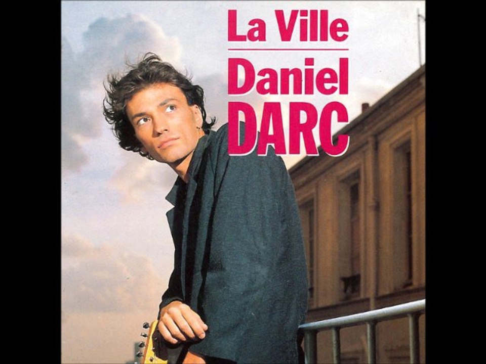 Daniel Darc - Joyeux non anniversaire