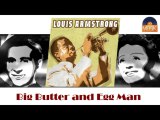 Louis Armstrong - Big Butter and Egg Man (HD) Officiel Seniors Musik