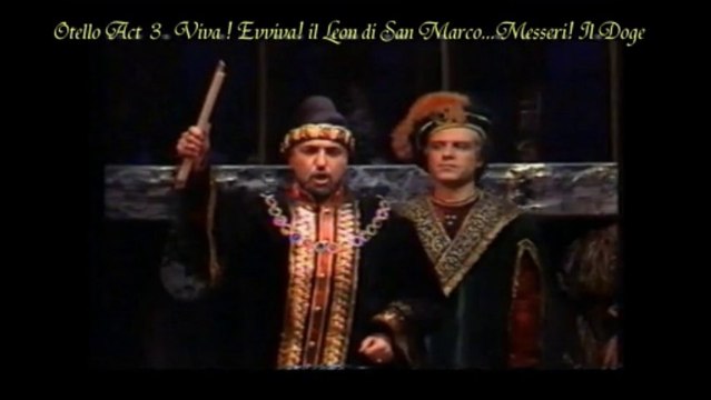 Otello Act 3 : Viva! Evviva! Viva il Leon di San Marco ...Messeri! Il Doge.. Ankara State Opera and Ballet