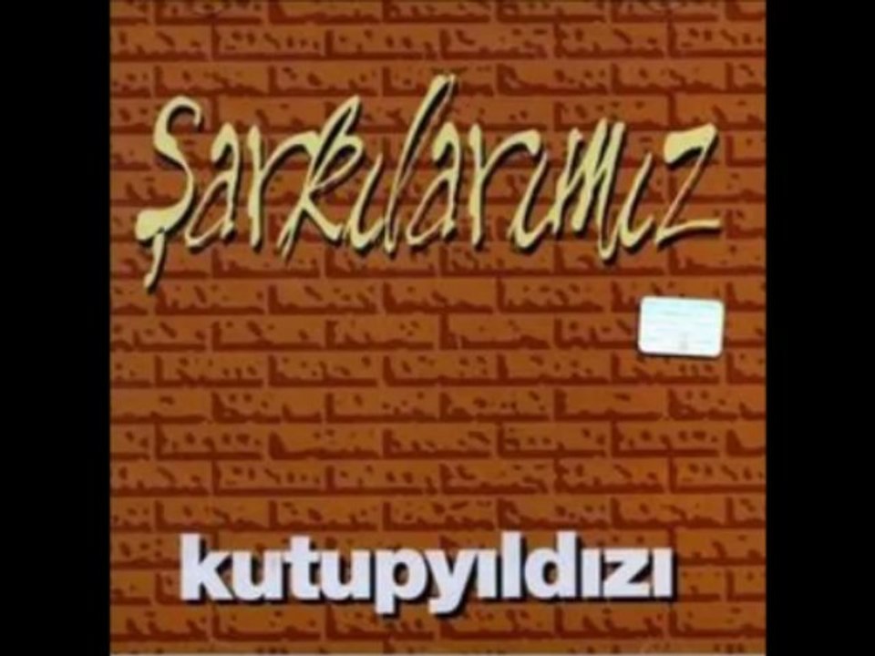 Dersim Türküsü - Kutup Yıldızı (Şarkılarımız)
