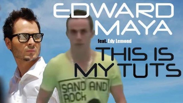[Mashup] Edward Maya ft. Edy Lemond - This Is My Tuts
