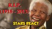 Nelson Mandela Death - Barack Obama, Rihanna, Jennifer Lopez And More React