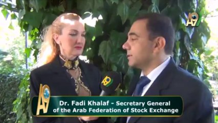 Dr. Fadi Khalaf, Secretary General of the Arab Federation of Stock Exchange