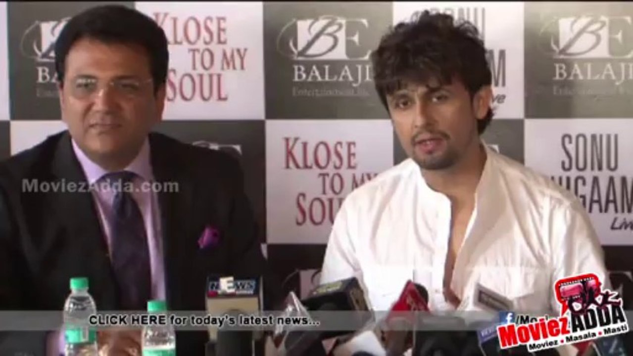 Sonu Nigam Announces 2014 World Tour | Klose To My Soul | Press Meet