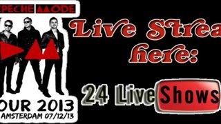 Depeche Mode Live Stream from Amsterdam 07/12/2013
