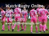 Watch Irish vs Stade Francais