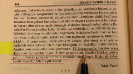 BEDİÜZZAMAN DİYOR Kİ: MEHDİ BENDEN SONRA GELECEK. BEN DE KABRİMDEN GÖRECEĞİM