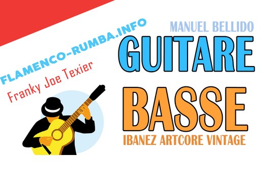 [Flamenco Rumba] Franky Joe Texier [guitare & Basse]