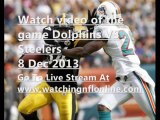 Live NFL Dolphins VS Steelers
