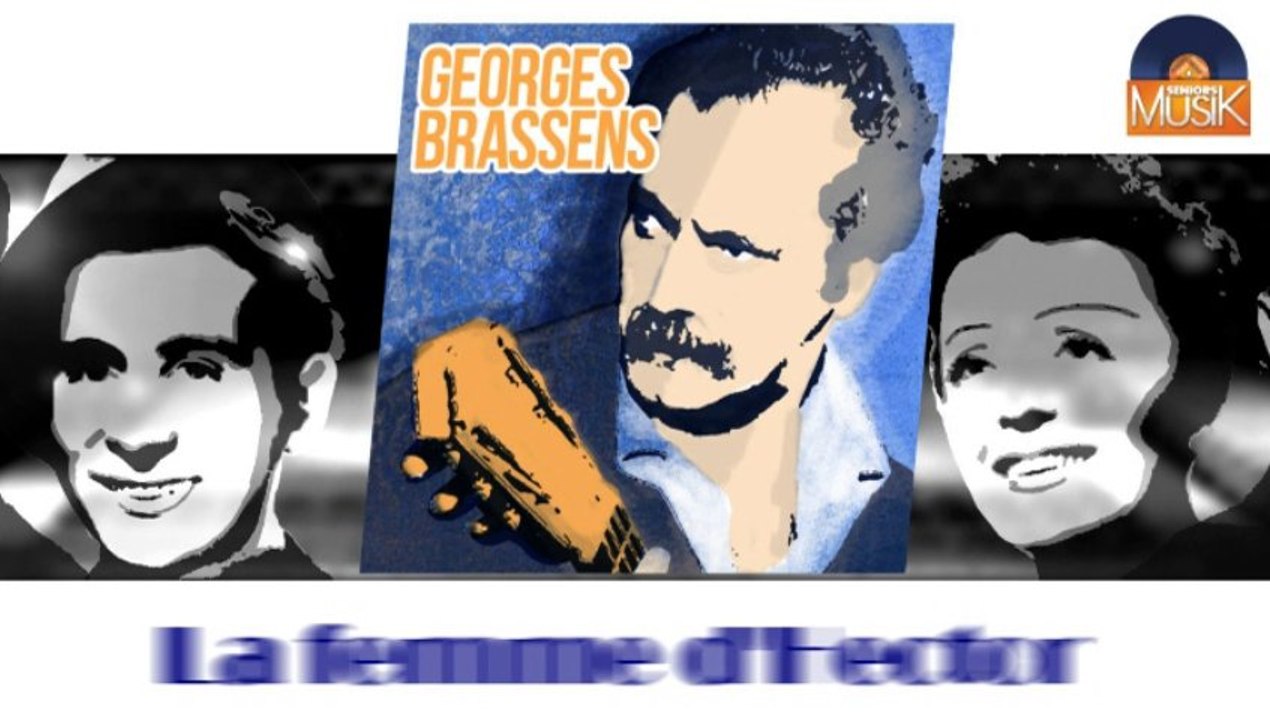 Georges Brassens - La femme d'Hector (HD) Officiel Seniors Musik