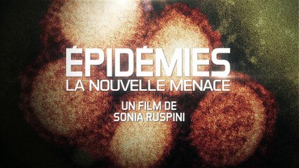 LE MONDE DE DEMAIN (10 x 52 min) "Épidemies"
