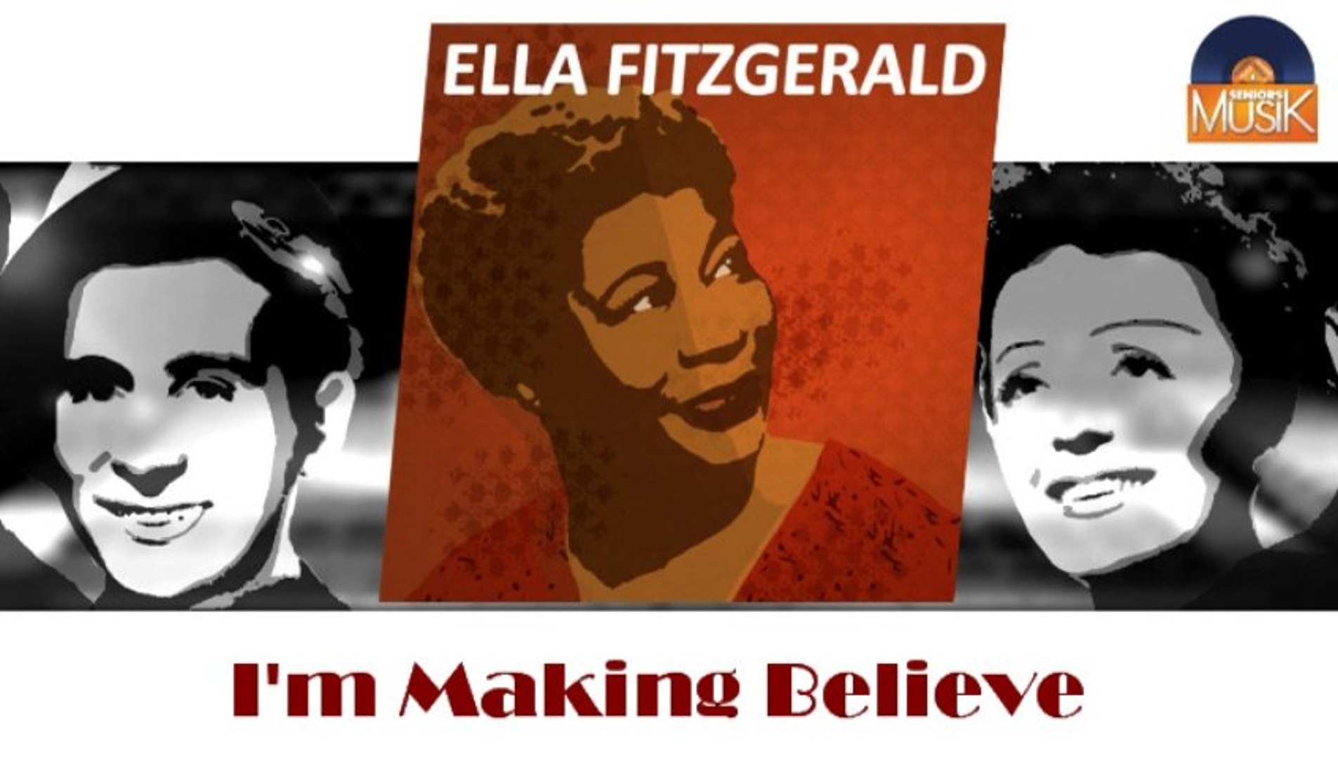 ⁣Ella Fitzgerald - I'm Making Believe (HD) Officiel Seniors Musik