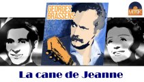 Georges Brassens - La cane de Jeanne (HD) Officiel Seniors Musik