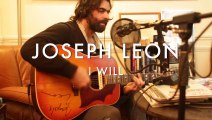 Joseph Leon - I Will (Froggy's Session)