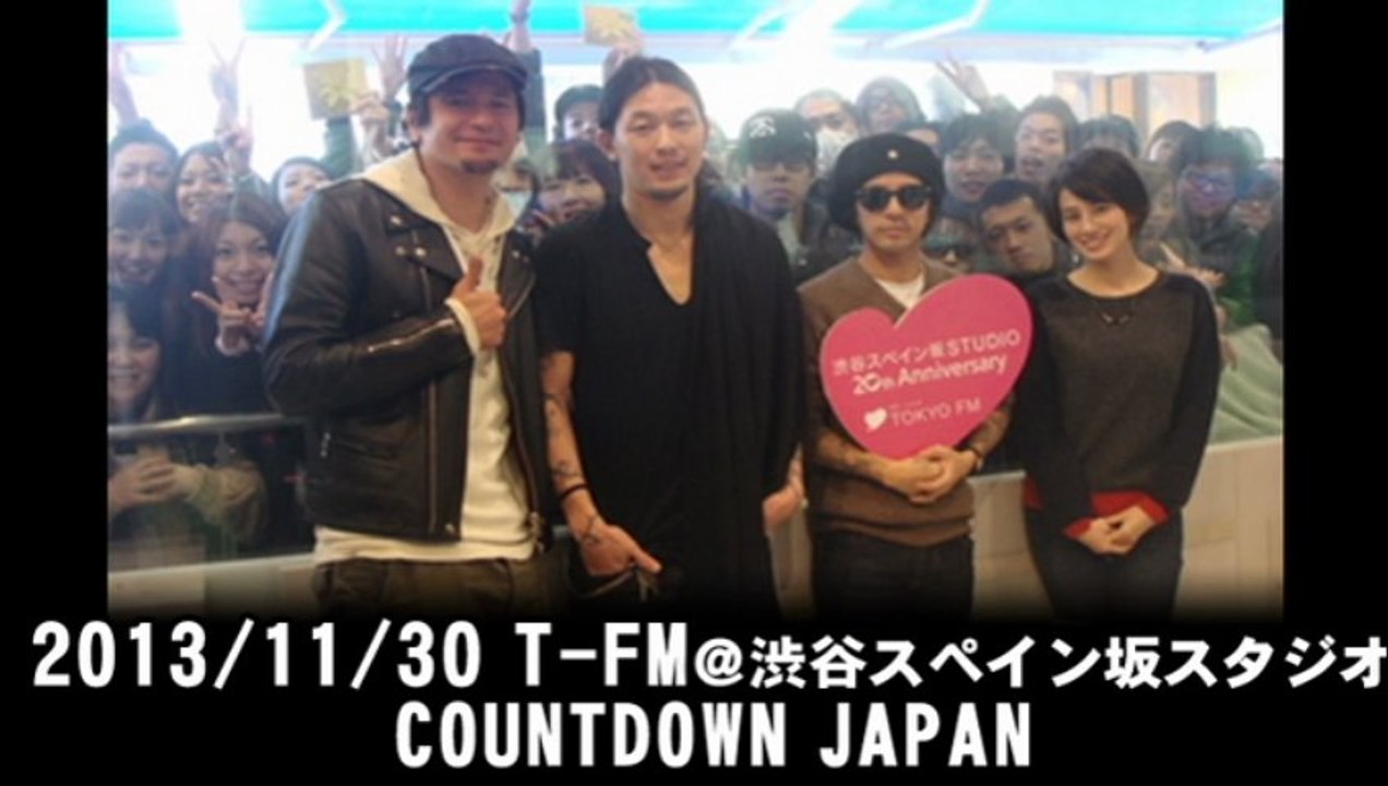 【ラジオ】 Dragon Ash 「COUNTDOWN JAPAN」Ust映像有(2013.11.30)