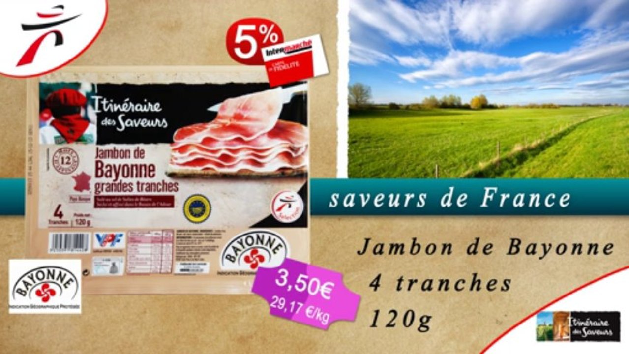 Itinéraire des Saveurs France - Intermarché Metz Vallières - Diffuzion