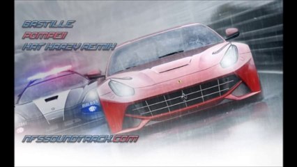 Bastille - Pompeii (Kat Krazy Remix) (NFS Rivals Soundtrack)