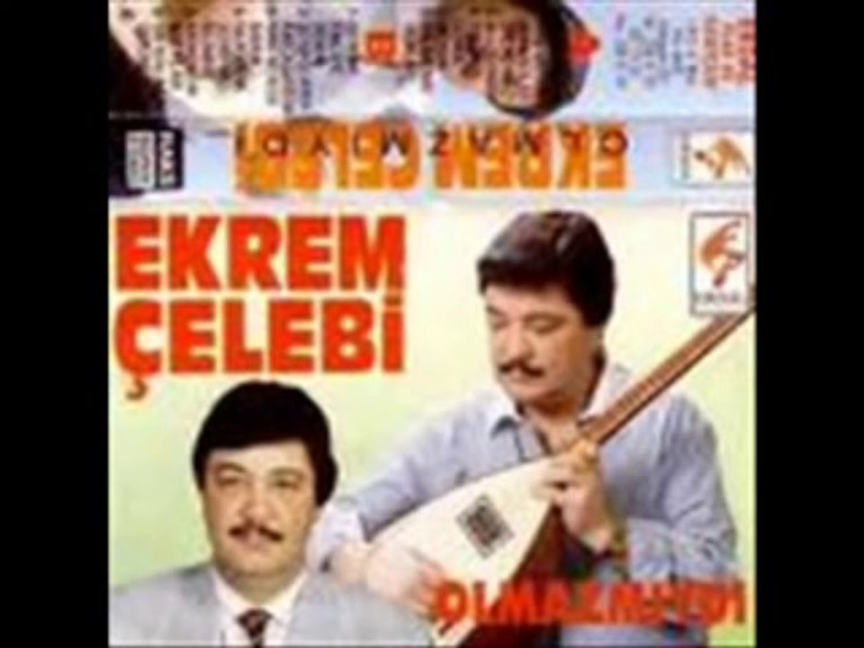 EKREM ÇELEBİ--Gülmedi Yüzüm......