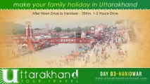 UTTARAKHAND 7 NIGHTS TOUR PACKAGES - UTTARAKHAND TOURISM