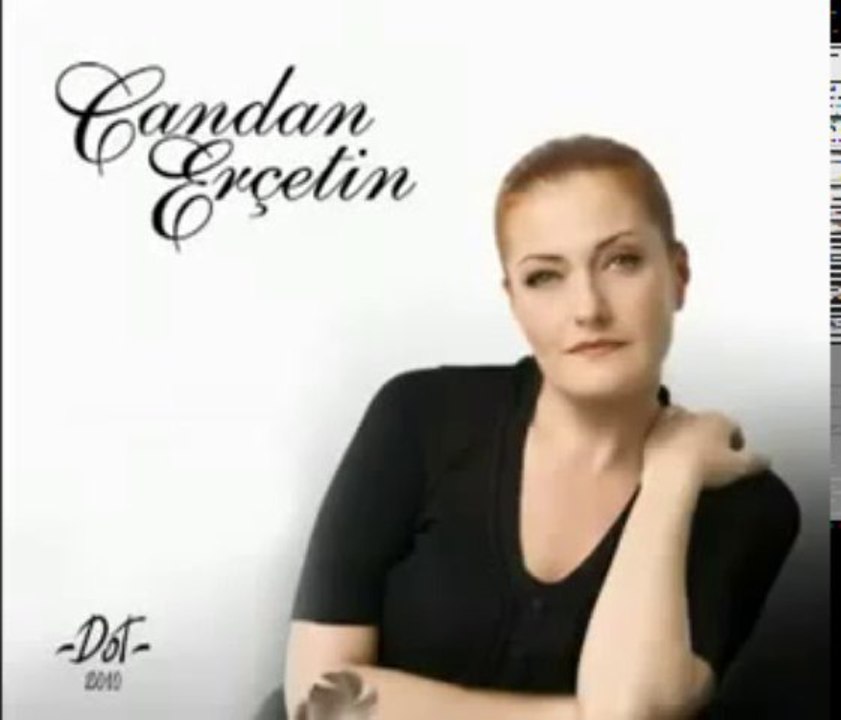 Candan Erçetin   -   Unutursun