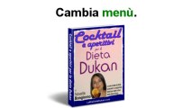Dieta Dukan: ricette di bibite analcoliche e stuzzichini