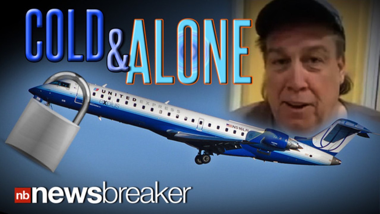 COLD AND ALONE: Man Wakes Up on Dark, Locked Airplane After Landing in Houston
