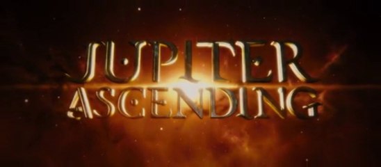JUPIETER ASCENDING - Trailer / Bande-Annonce #1 [VO|HD1080p]