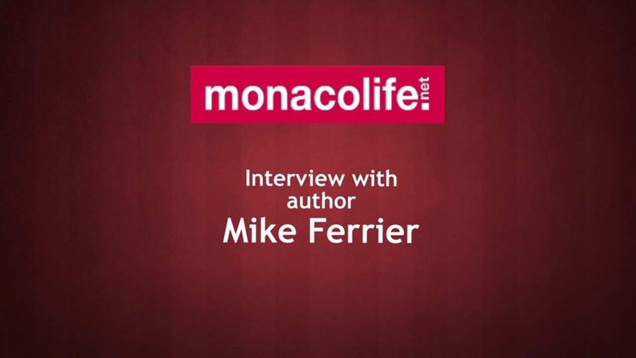Interview with Mike Ferrier Mayhem in Monte Carlo