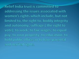 Relief India trust a champion for women’s rights