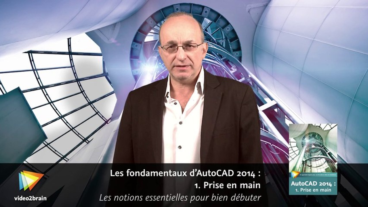 Les fondamentaux d’AutoCAD 2014 : 2. Les outils avancés : trailer | video2brain.com
