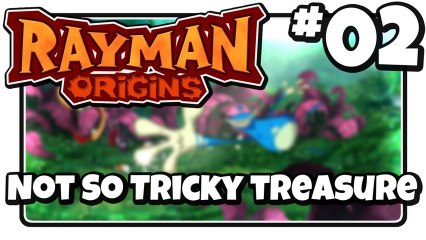 SC Plays: Rayman Origins - EP 02: "Not So Tricky Treasure"