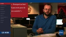 Edito vidéo : pourquoi ne faut-il pas avoir peur de son assiette?